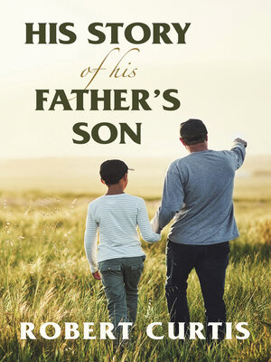 cover image of His Story of His Father's Son